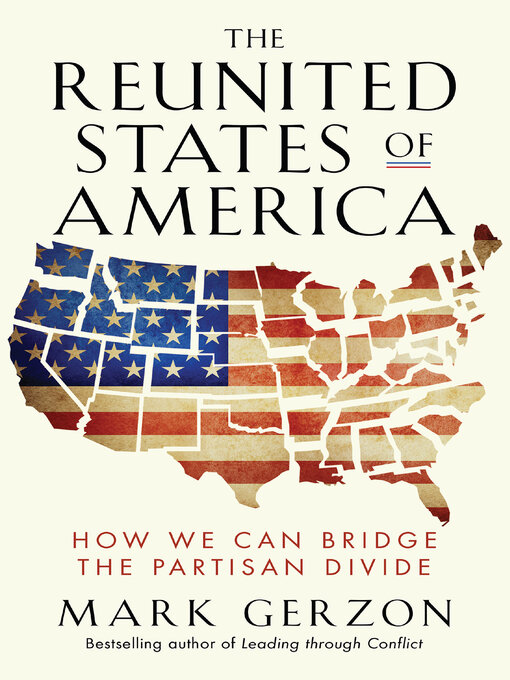 Title details for The Reunited States of America by Mark Gerzon - Available